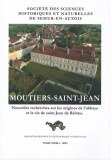 Moutiers-Saint-Jean : nouvelles recherches sur les origines de l'abbaye et la vie de saint Jean de Réôme